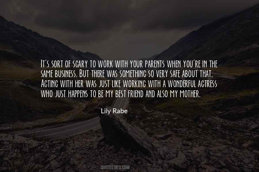 Quotes About Working Parents #352312