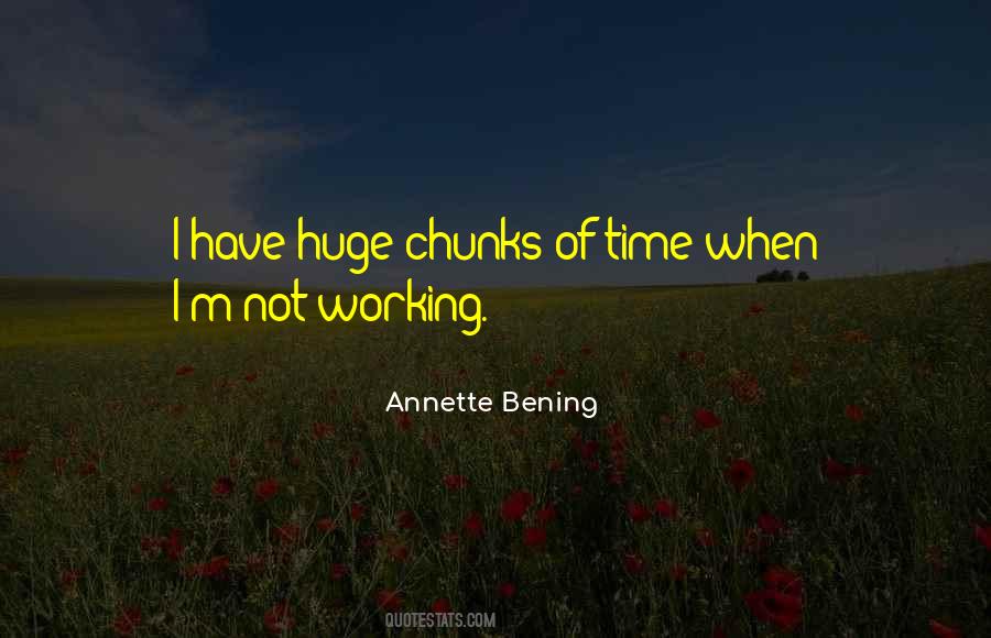 Quotes About Working Time #34800