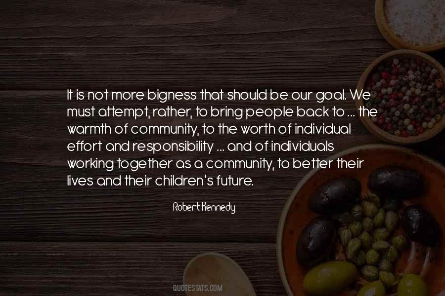 Quotes About Working Together As A Community #1009408