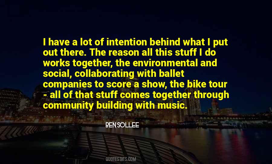 Quotes About Working Together As A Community #1395451