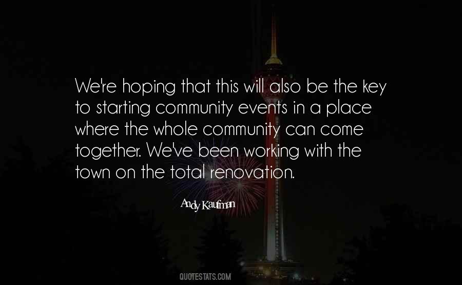 Quotes About Working Together As A Community #20852