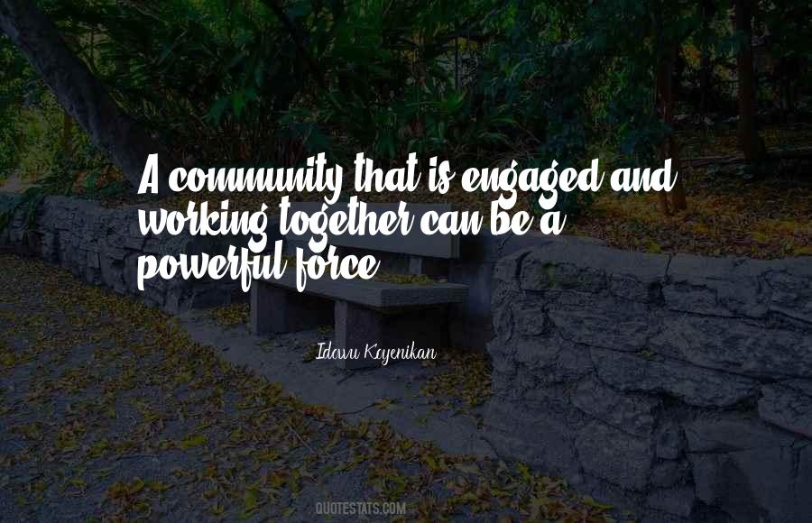 Quotes About Working Together As A Community #387494