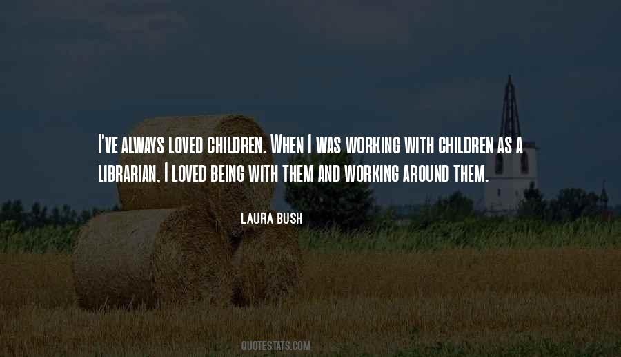 Quotes About Working With Children #142075