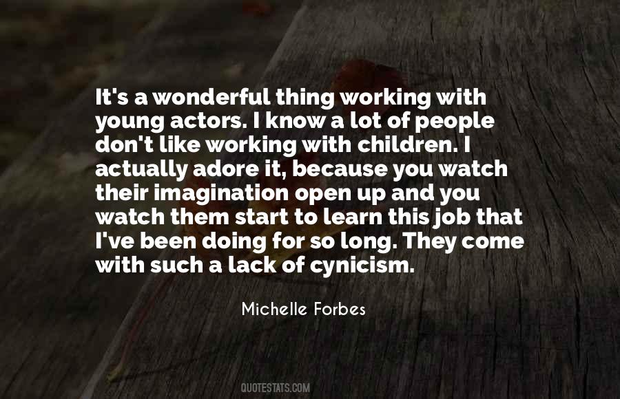 Quotes About Working With Children #1436387