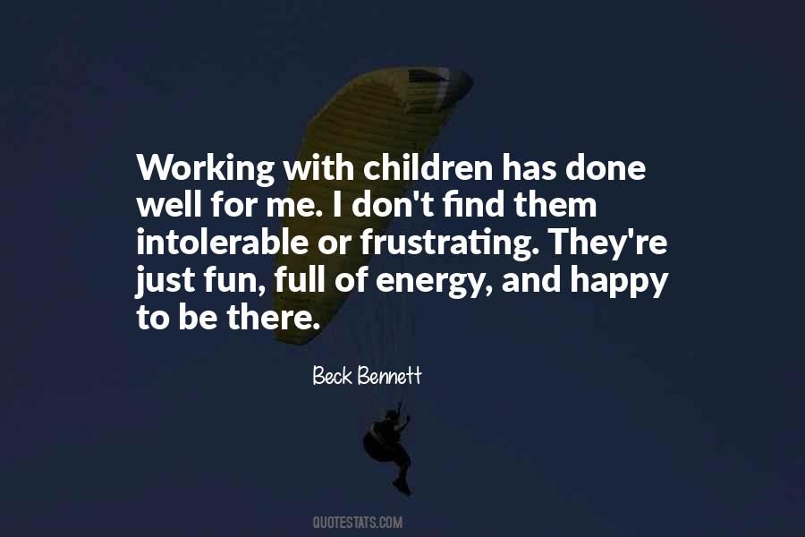 Quotes About Working With Children #442673