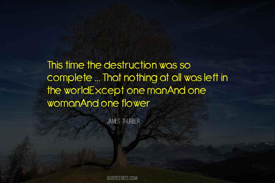 Quotes About World Destruction #624021