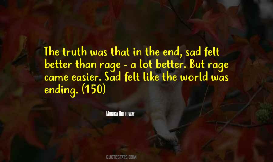 Quotes About World Ending #1031822
