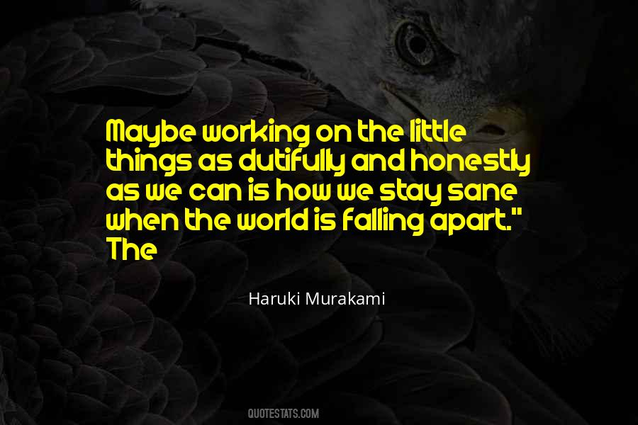 Quotes About World Falling Apart #1621341