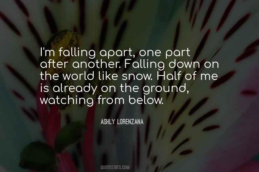 Quotes About World Falling Apart #332532