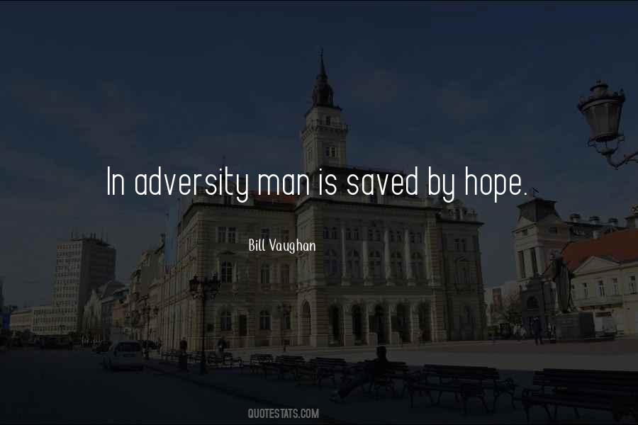 Quotes About Adversity #1226852