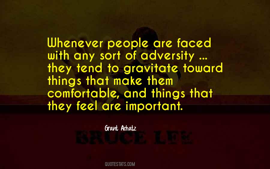 Quotes About Adversity #1260789