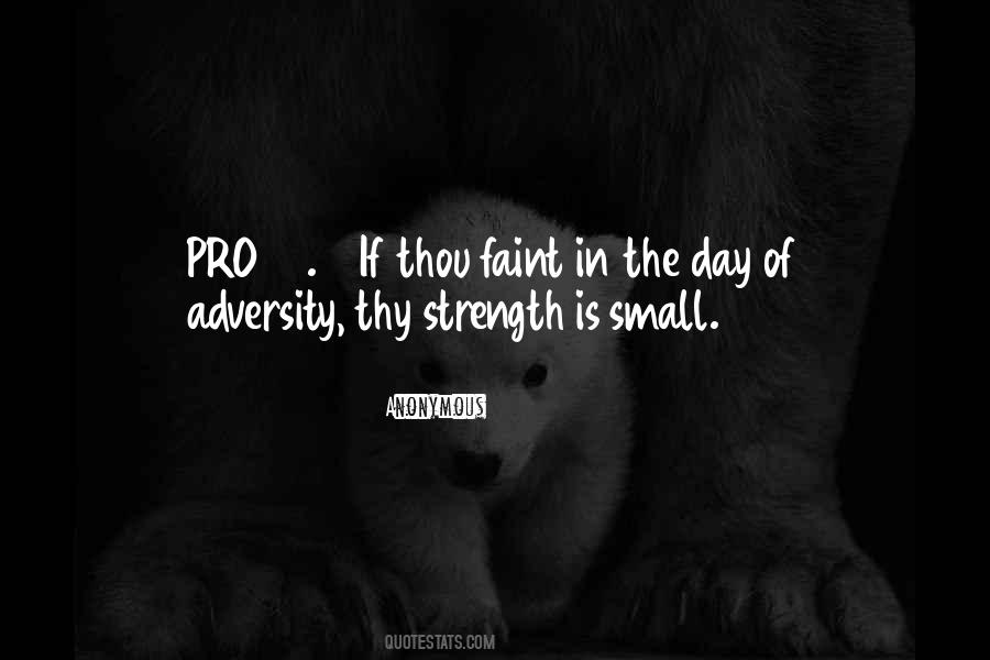 Quotes About Adversity #1304504