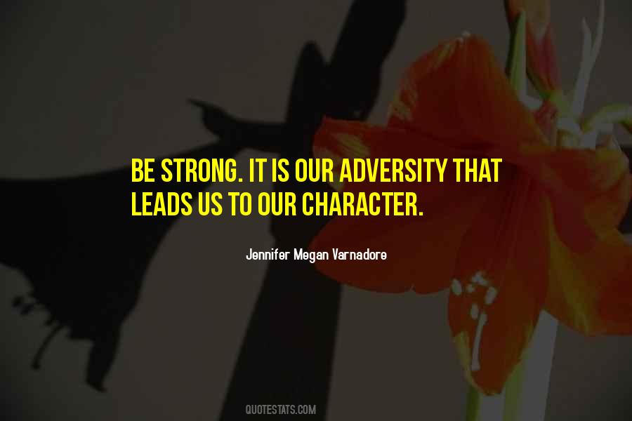 Quotes About Adversity #1382771