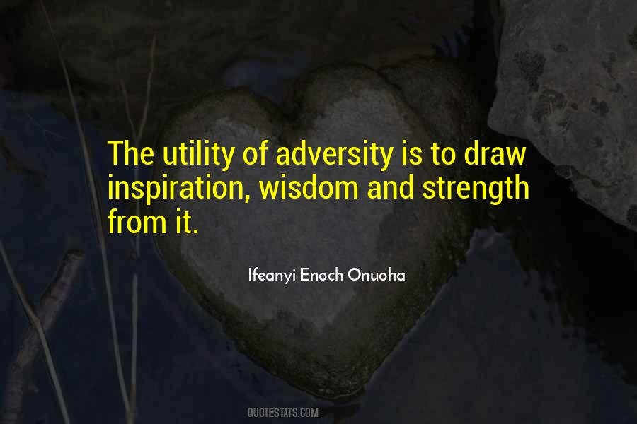 Quotes About Adversity #1384945