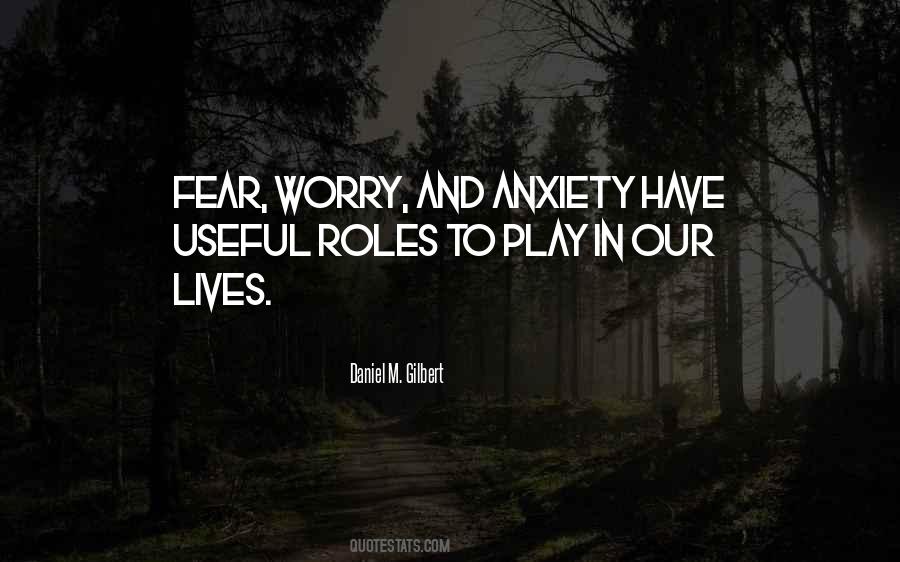 Quotes About Worry And Anxiety #45502