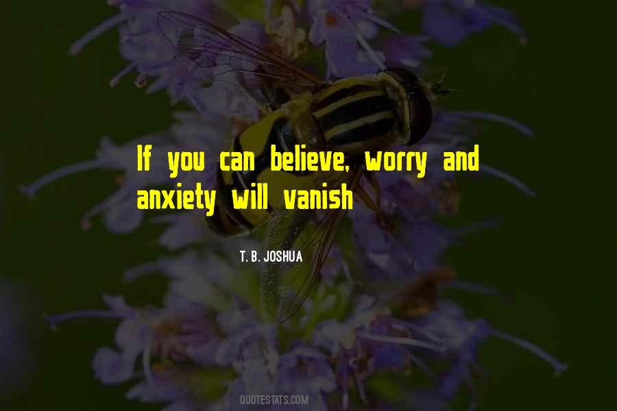Quotes About Worry And Anxiety #542685