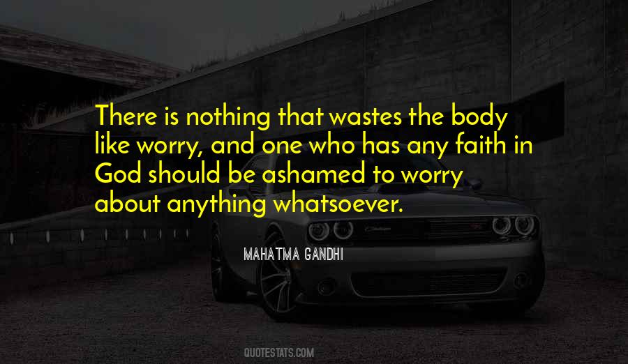 Quotes About Worry And Faith #1659418