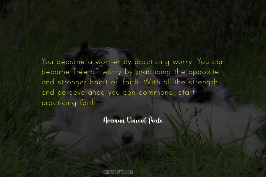 Quotes About Worry And Faith #947168
