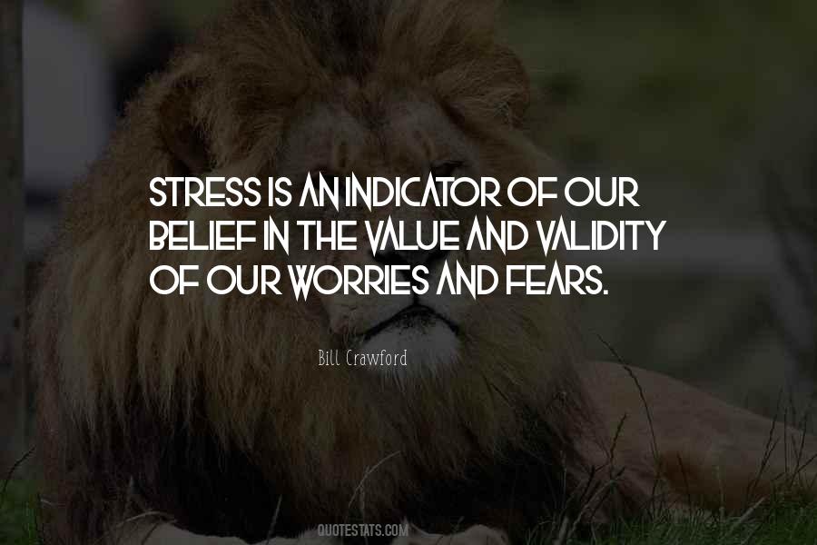 Quotes About Worry And Stress #1069282