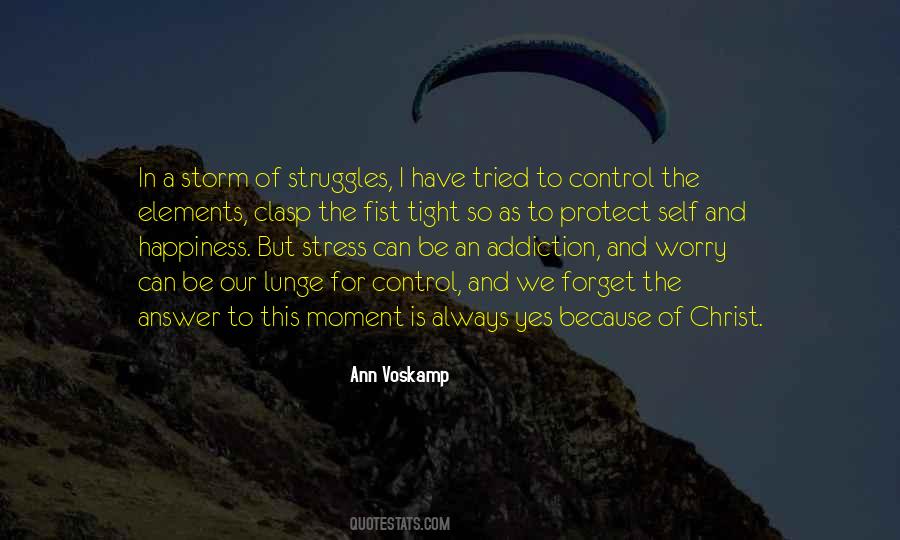 Quotes About Worry And Stress #1200383