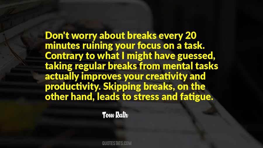 Quotes About Worry And Stress #1272811