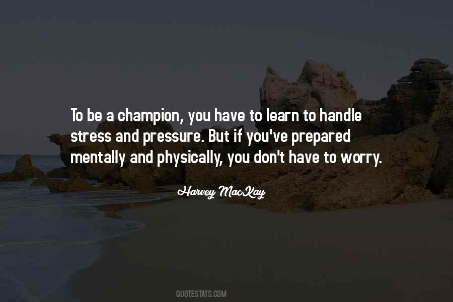Quotes About Worry And Stress #1714542