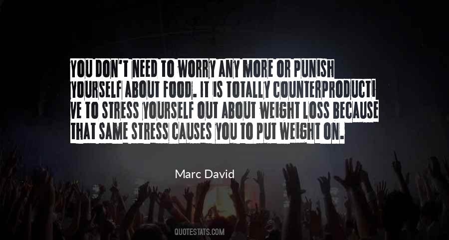 Quotes About Worry And Stress #174924