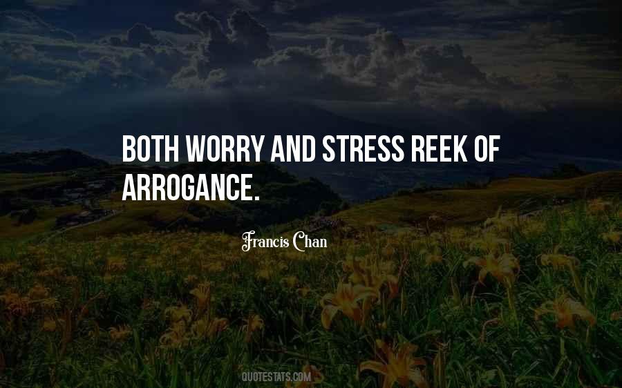 Quotes About Worry And Stress #1755364