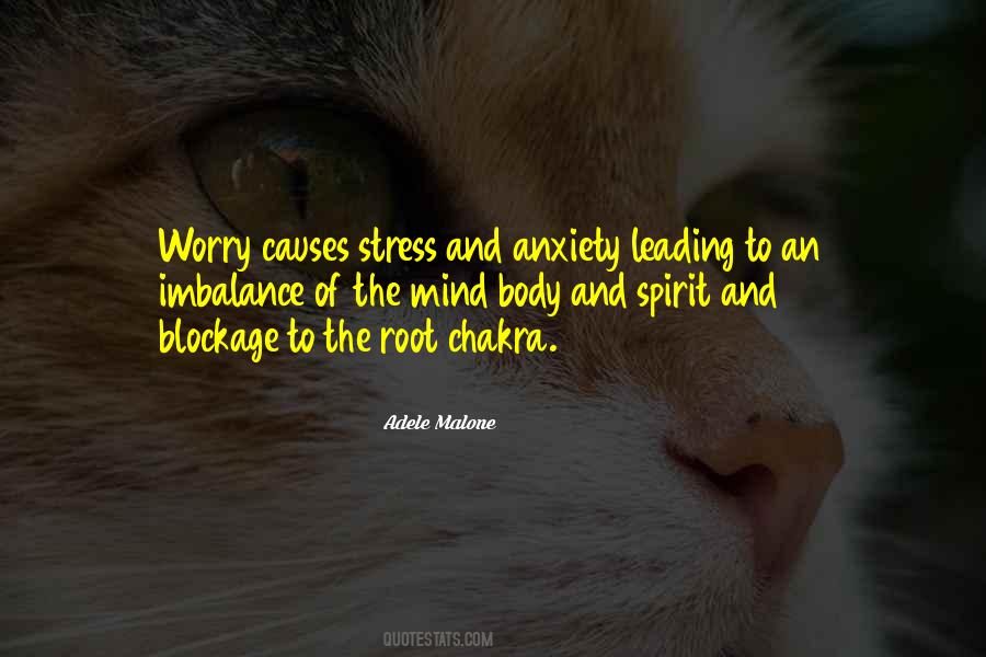 Quotes About Worry And Stress #333423
