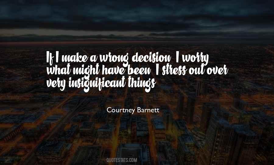 Quotes About Worry And Stress #398874