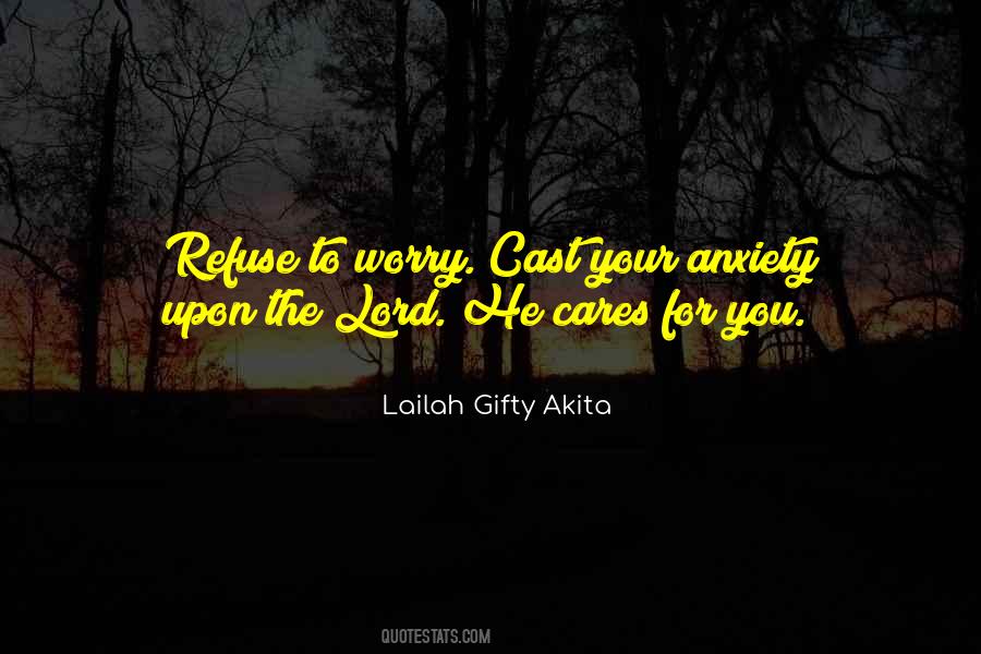 Quotes About Worry And Stress #476279