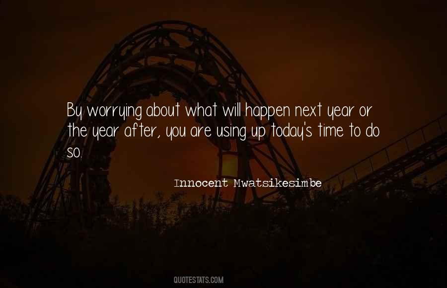 Quotes About Worry And Stress #763754