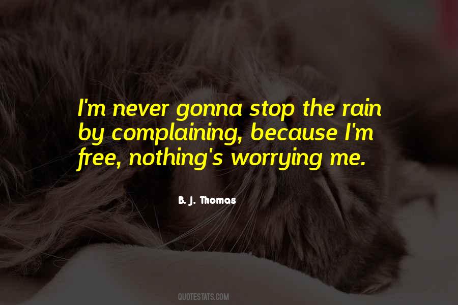 Quotes About Worry Free #170112