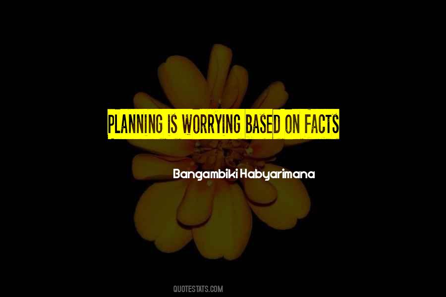 Quotes About Worrying Future #1850835