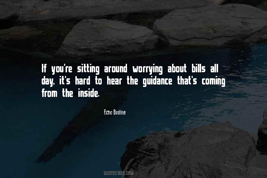 Quotes About Worrying Less #13372