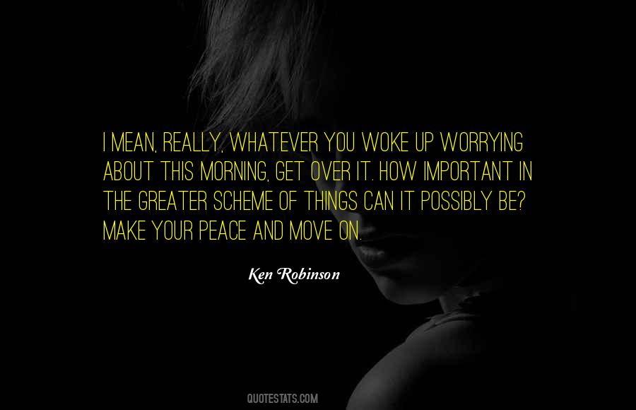 Quotes About Worrying Less #72763