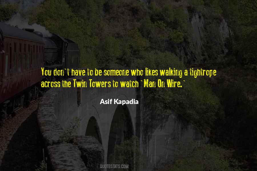 Quotes About The Twin Towers #1805540