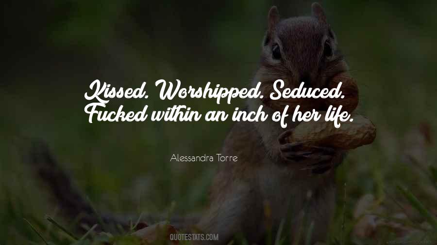 Quotes About Worshipped #246999