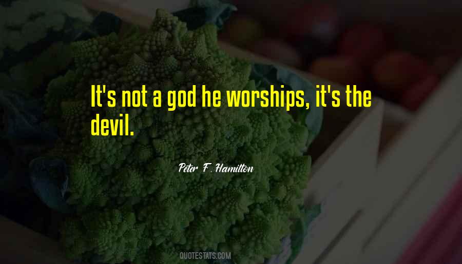 Quotes About Worships #1160803