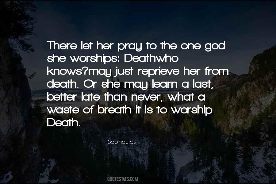 Quotes About Worships #1364782