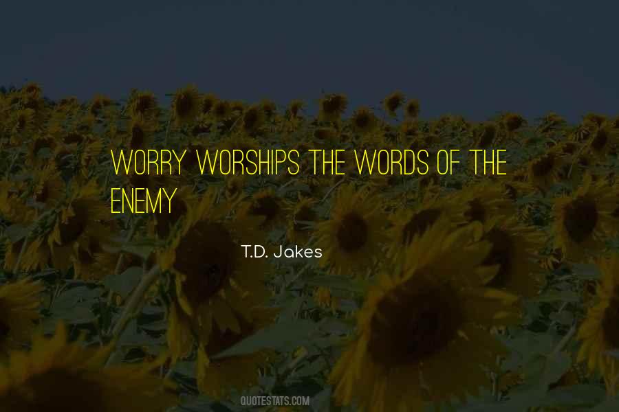 Quotes About Worships #420411