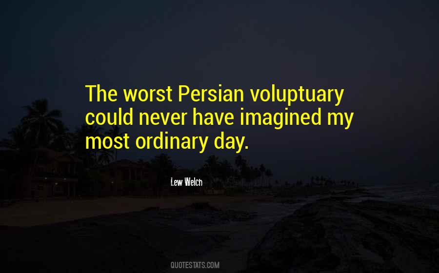 Quotes About Worst Days #1373279