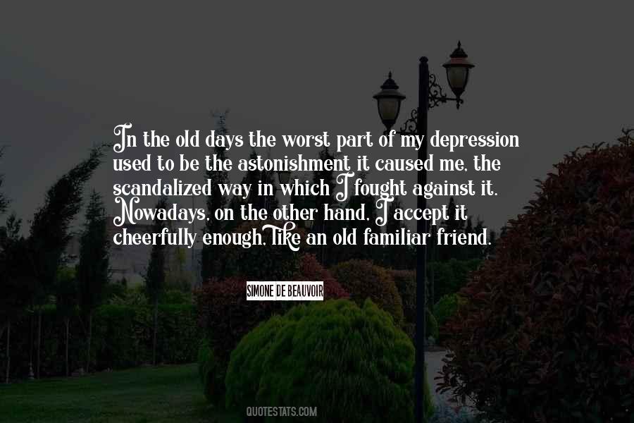 Quotes About Worst Days #335936