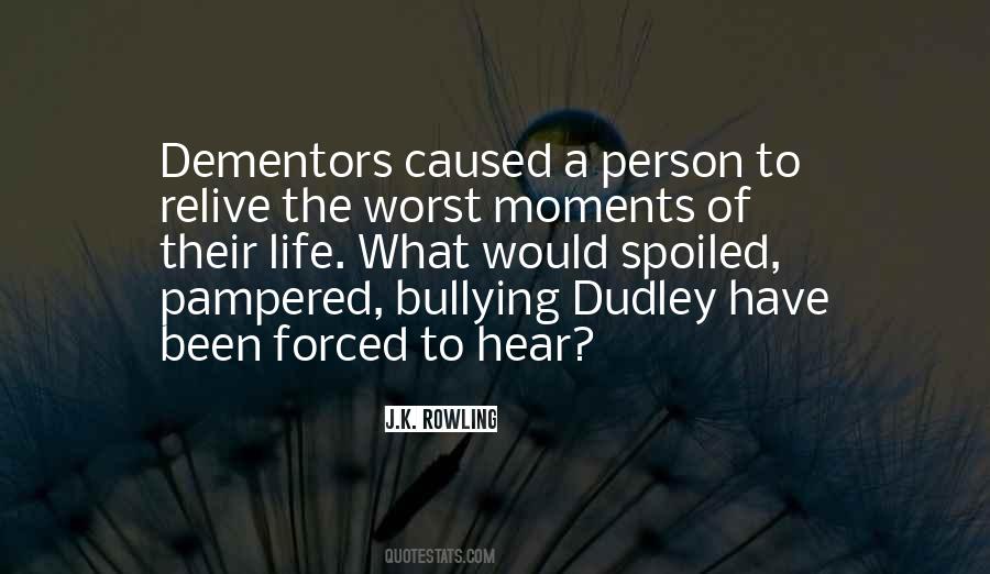 Quotes About Worst Moments #991792