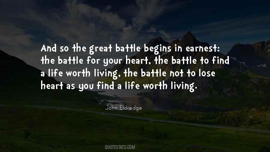 Quotes About Worth Living #1040571