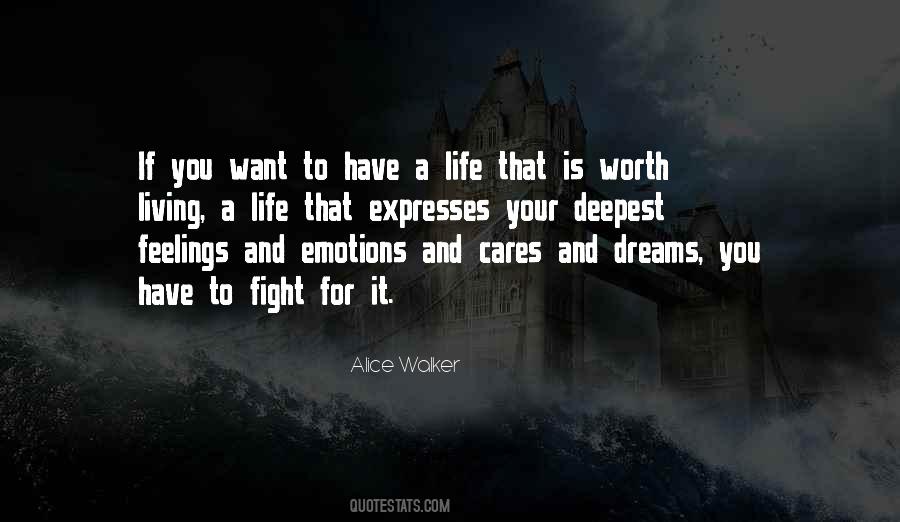 Quotes About Worth Living #1059699
