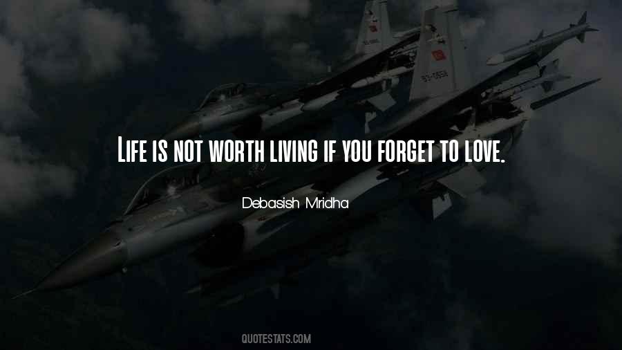 Quotes About Worth Living #1278705