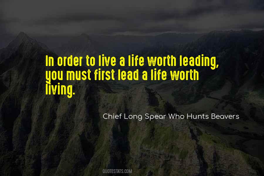 Quotes About Worth Living #1331546