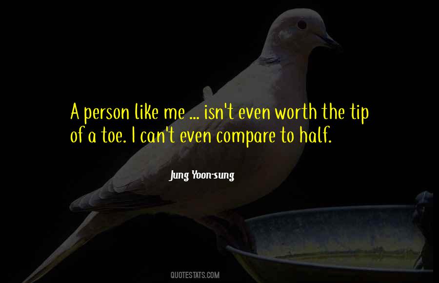 Quotes About Worth Of A Person #1607197