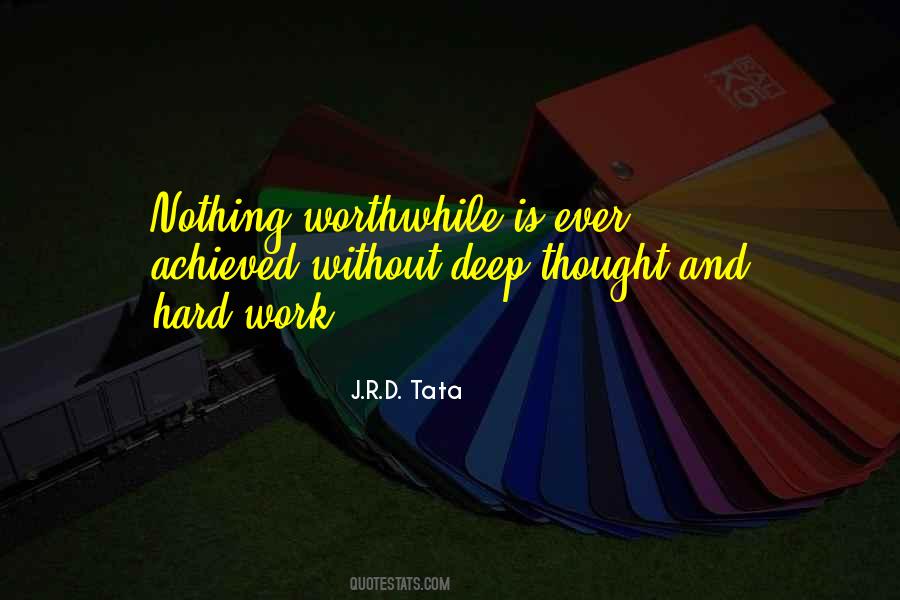 Quotes About Worthwhile Work #876686